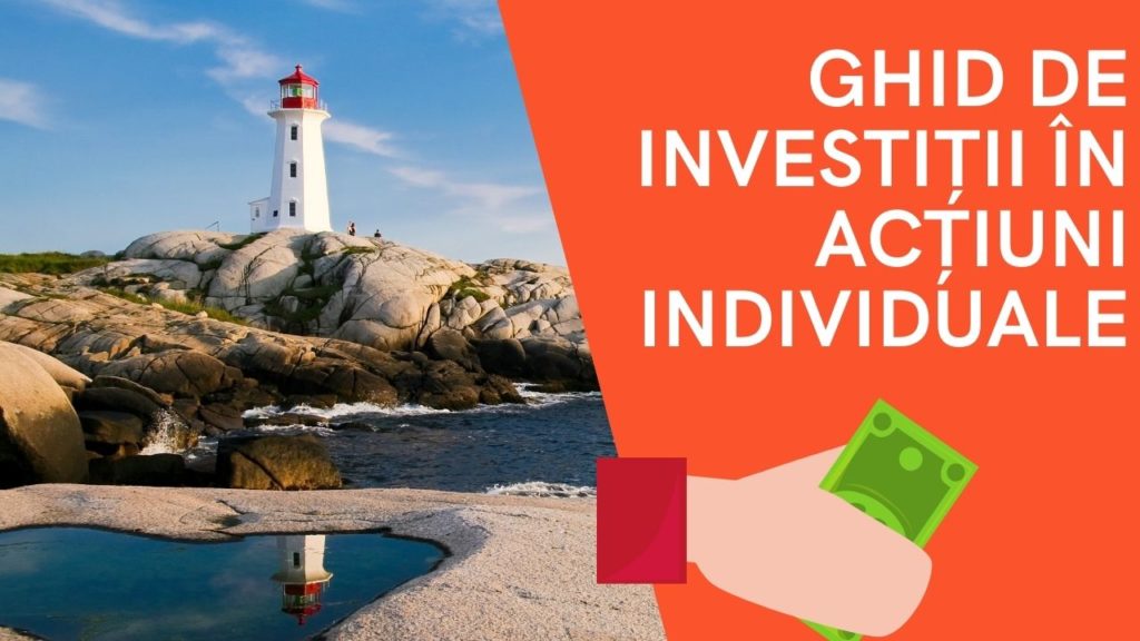 Ghid de investiții în acțiuni individuale, inspirat de oameni mai deștepți ca mine. Întrebări ale fiecărui Gigel care vrea să investească.