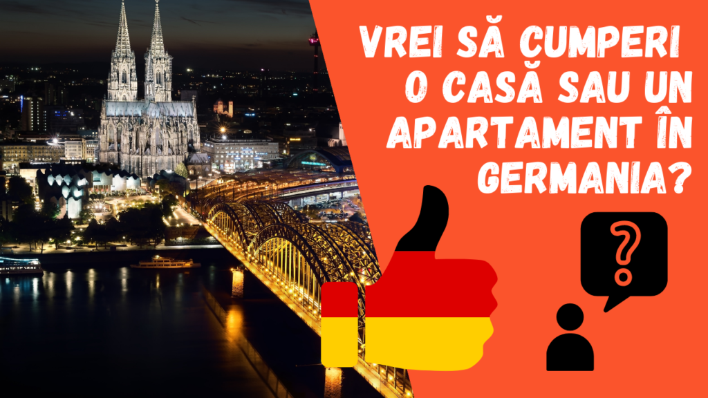 Cumperi casă sau apartament în Germania