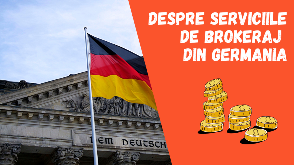Serviciile de brokeraj disponibile în Germania